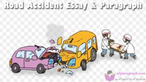 Road Accident Essay & Paragraph - allparagraph.com